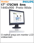 170CW8FBJ/78 - Monitor 17" LCD Philips 170CW8FBJ 1440x900 8ms 500:1 Preto Wide